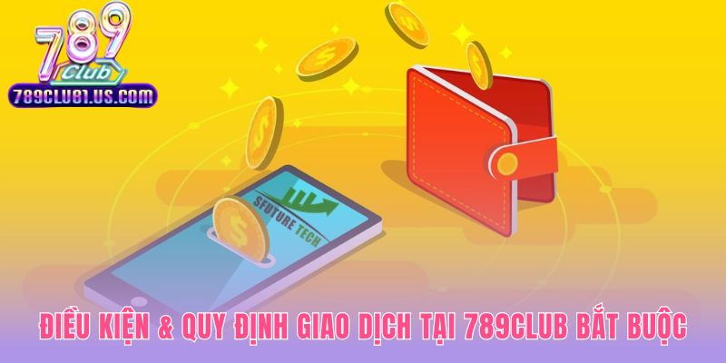 Điều kiện giao dịch yêu cầu thông tin tài khoản chính chủ