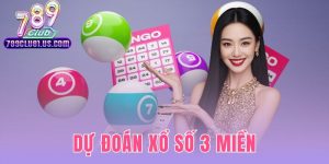 Dự Đoán Xổ Số 3 Miền