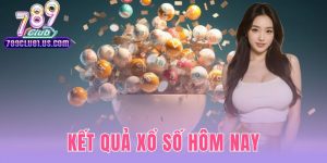 Kết Quả Xổ Số Hôm Nay