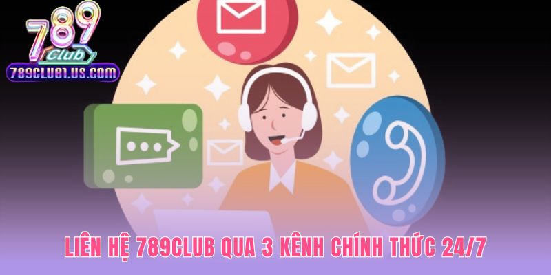 Ba kênh hỗ trợ chính thức luôn sẵn sàng phục vụ người chơi