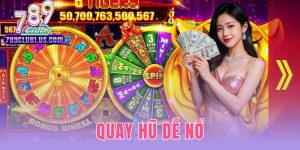 Quay Hũ Dễ Nổ