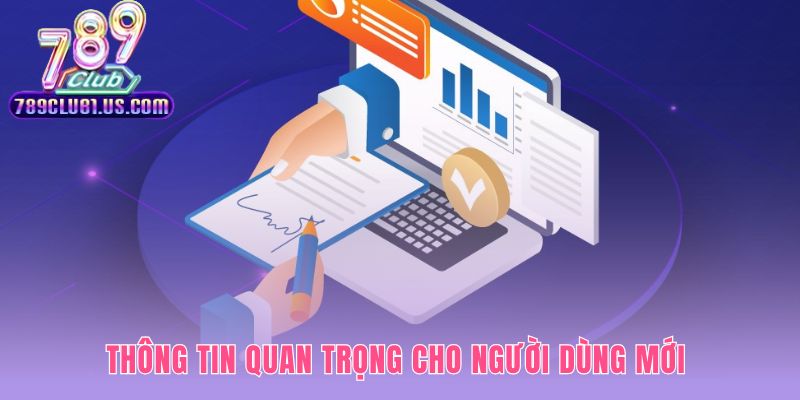 Những thông tin nền tảng đảm bảo trải nghiệm an toàn thuận lợi