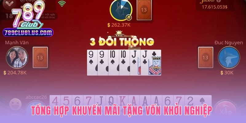 Khuyến mãi tặng vốn khởi nghiệp với ưu đãi nạp đầu giá trị nhất